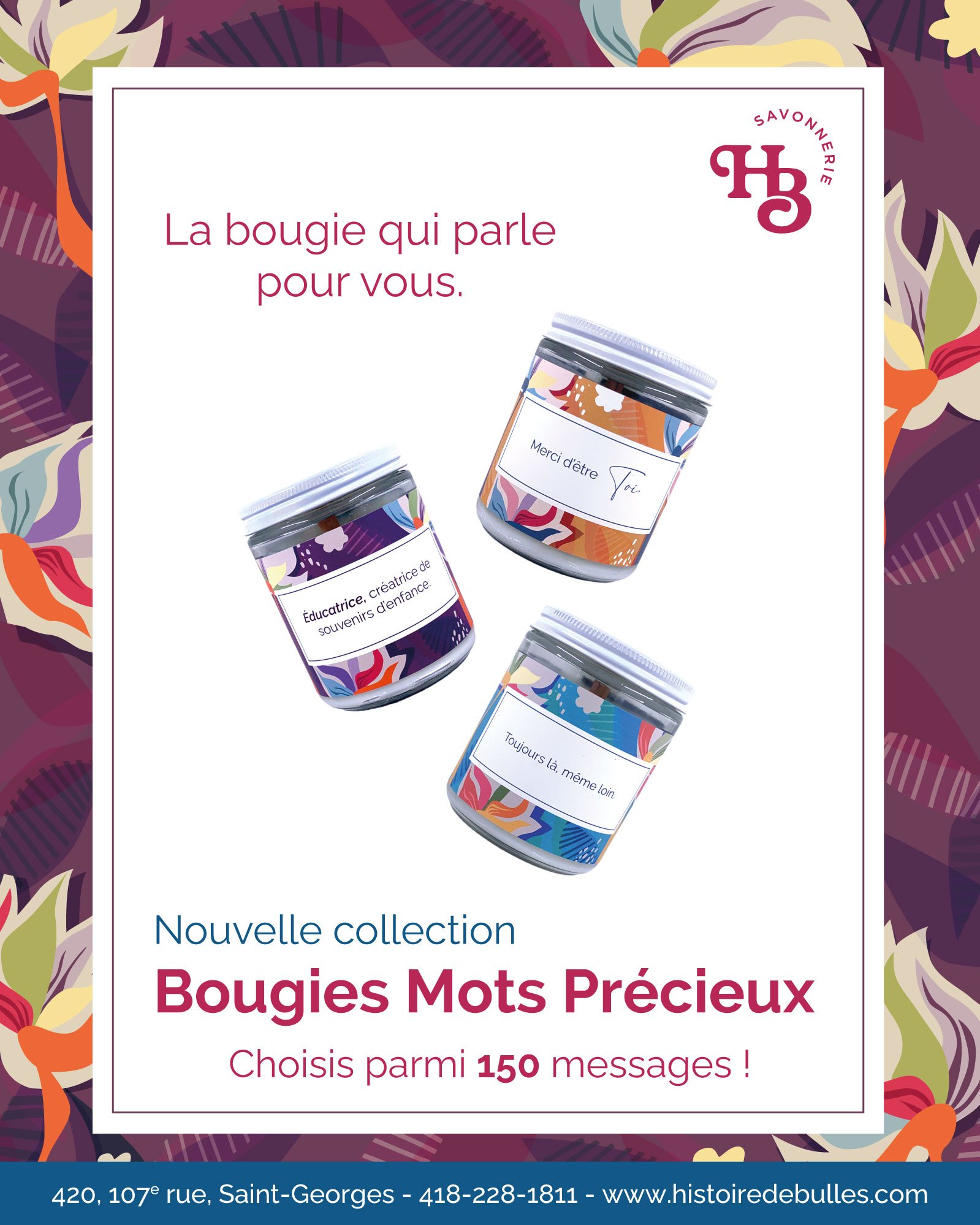 Savonnerie Histoire de Bulles