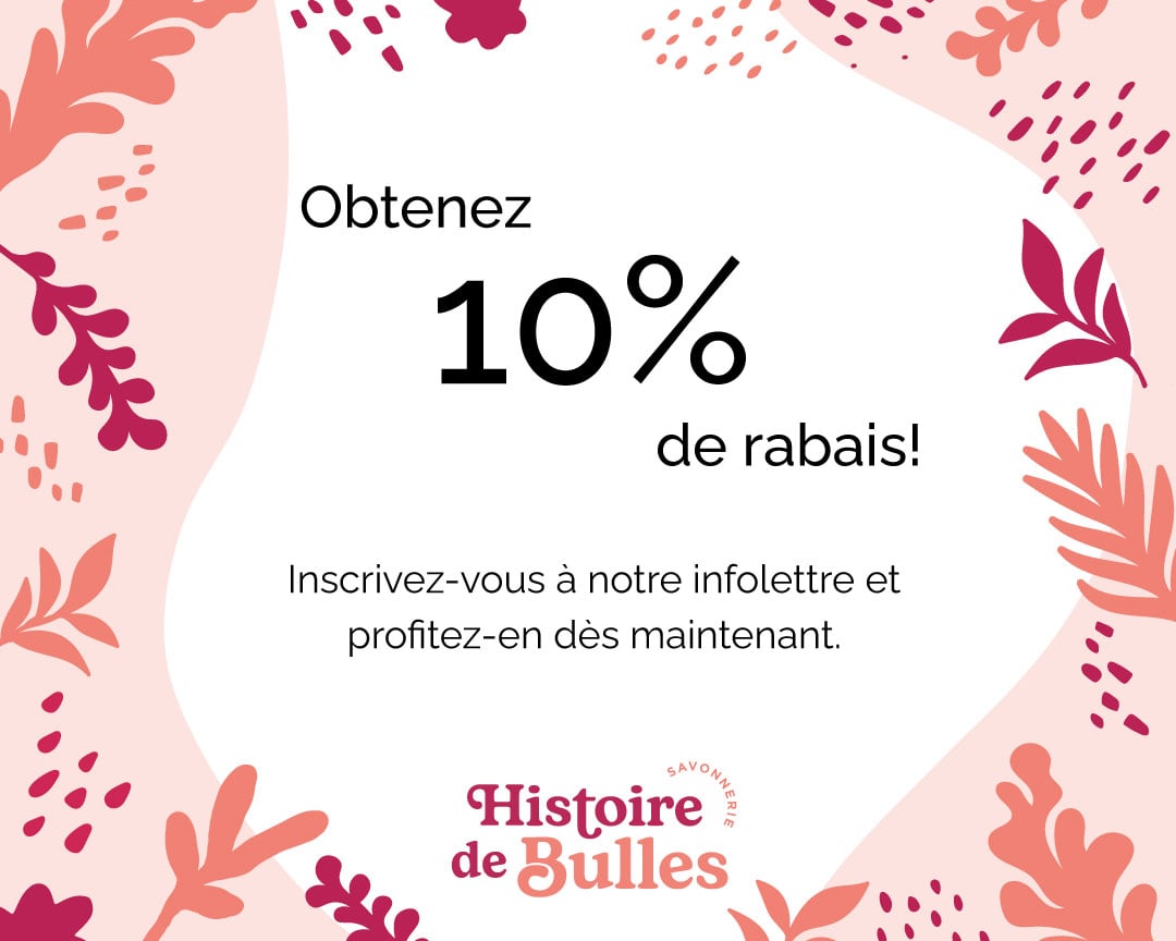 Savonnerie Histoire de Bulles