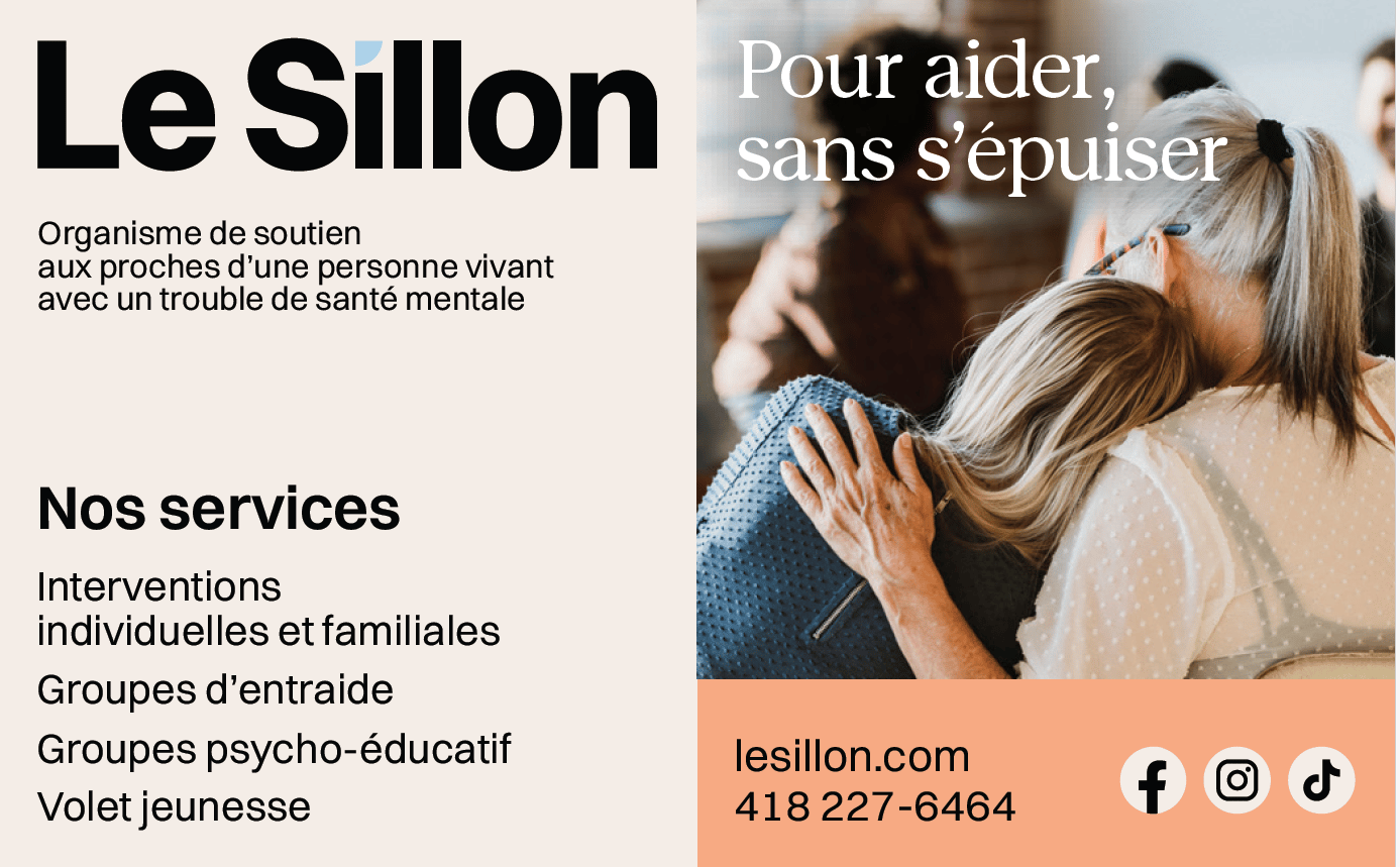 Le Sillon – Organisme de soutien aux proches d'une personne vivant avec un trouble de santé mentale.